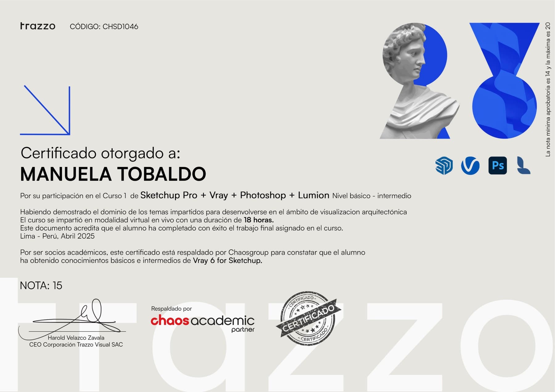 Certificado: Sketchup Pro + Vray + Photoshop + Lumion